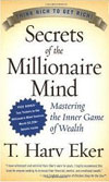 Secrets of the Millionaire Mind